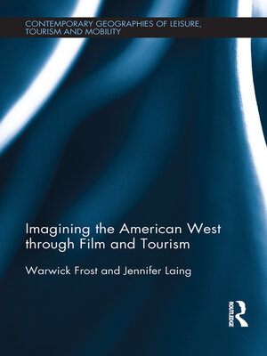cover image of Imagining the American West through Film and Tourism